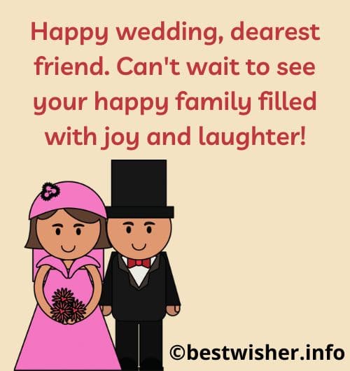 Wedding wishes for my best friend