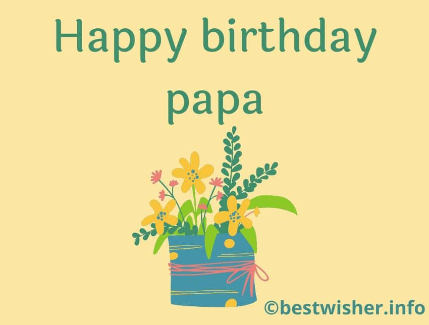Happy birthday to papa