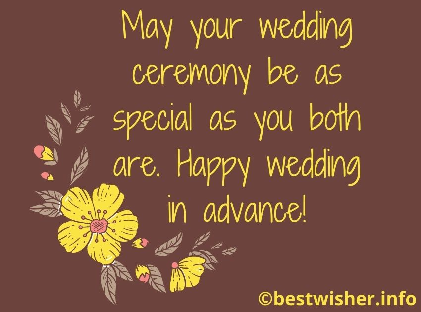 Advance wedding wishes for brother