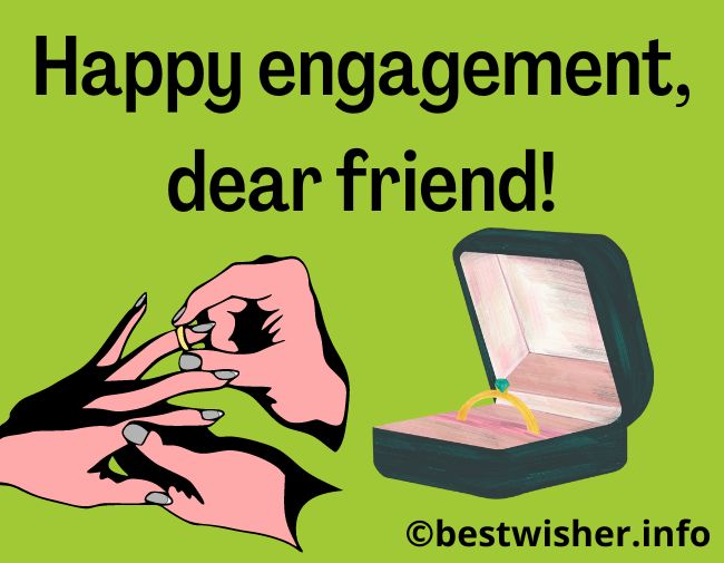 Happy engagement wishes to friend