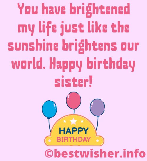 Birthday wishes quotes for sister