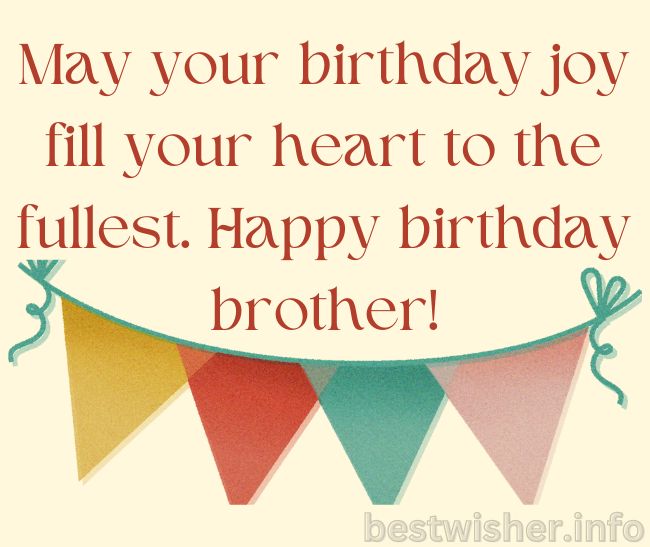 Happy birthday brother from brother