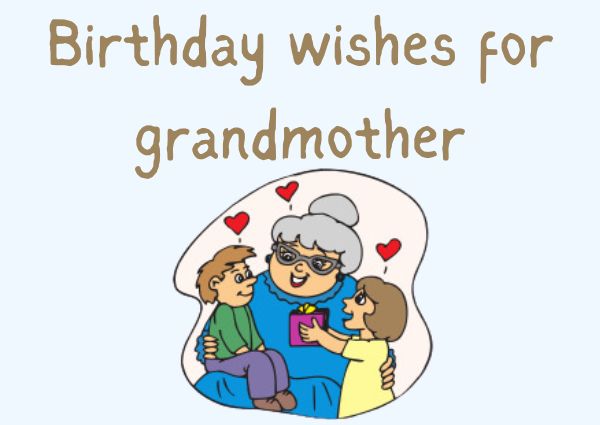 Birthday wishes for grandmother